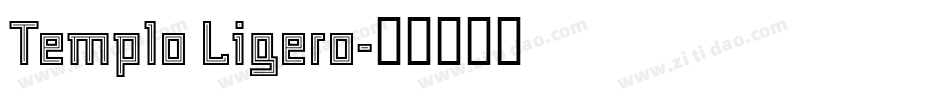 Templo Ligero字体转换